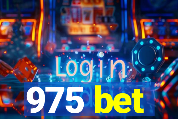 975 bet